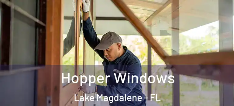Hopper Windows Lake Magdalene - FL
