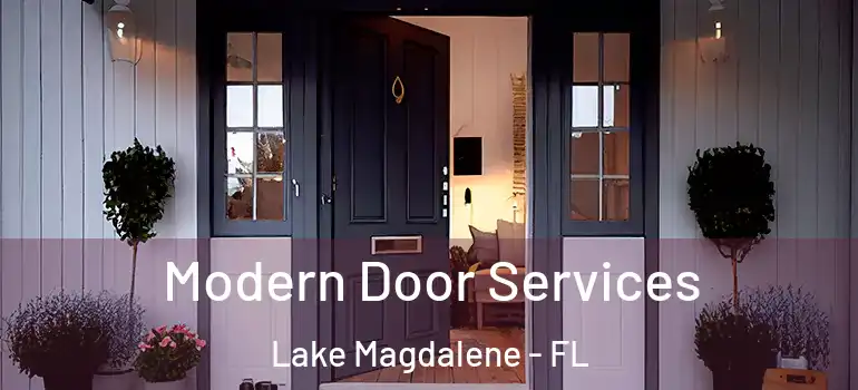  Modern Door Services Lake Magdalene - FL